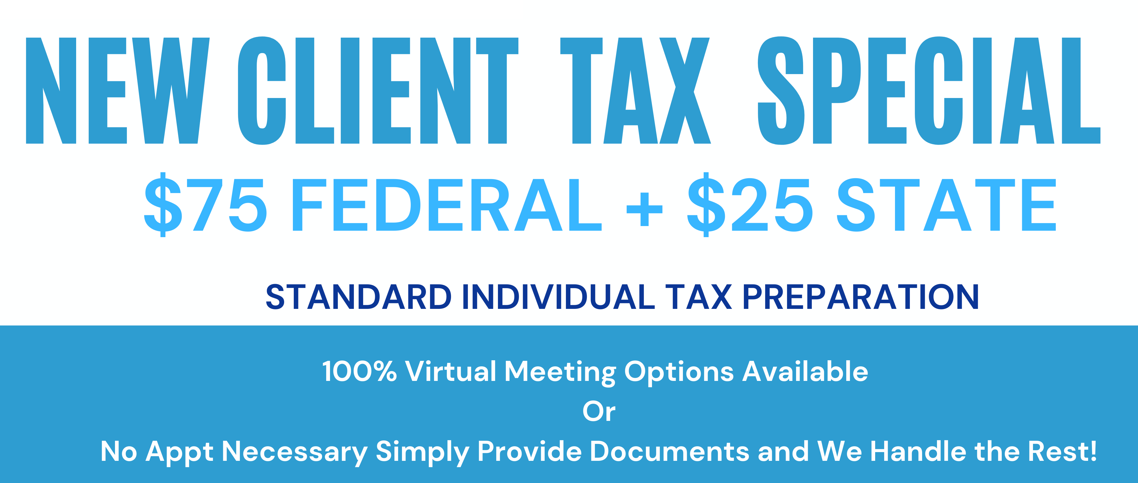 Tax Preparation New Client Special